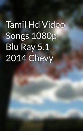 tamil hd movies 1080p blu ray 5.1 dts free download